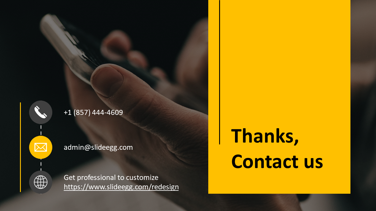 Fully Customizable Contact Us Theme PowerPoint Slide 